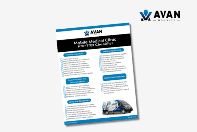 AVAN Mobile Clinic Pre-Trip Checklist