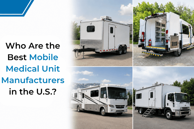 best mobile medical unit manufacturers
