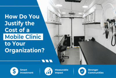 mobile clinic cost justification